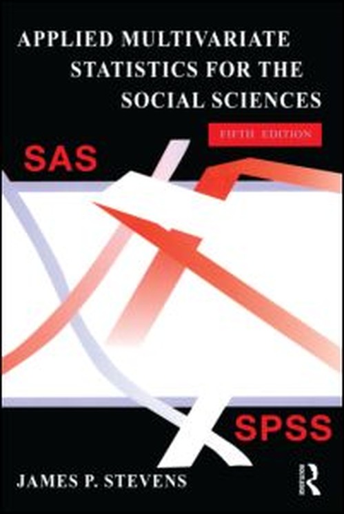 Applied Multivariate Statistics for the Social Sciences, Fifth Edition
