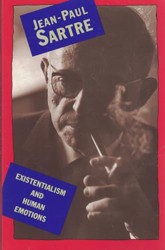 Existentialism And Human Emotions