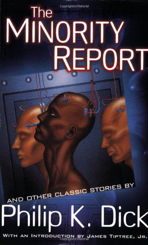 The Minority Report
