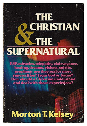 The Christian and the Supernatural
