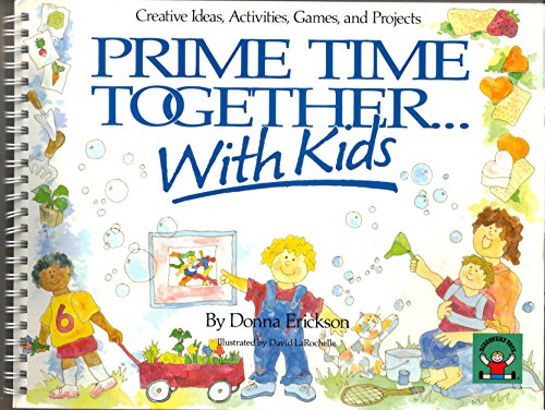 Prime Time Together...with Kids