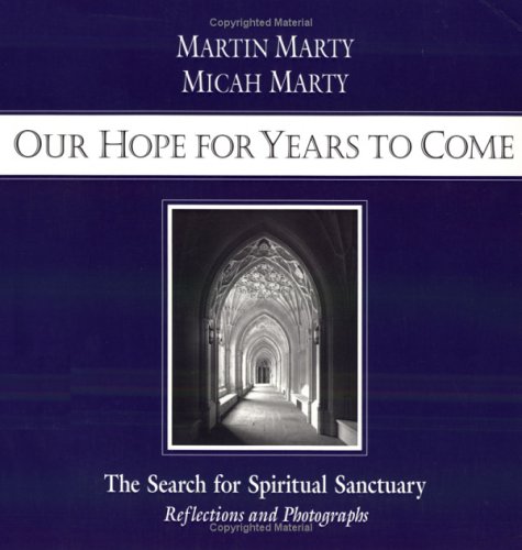 Our Hope for Years to Come