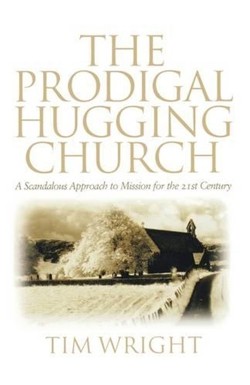 The Prodigal Hugging Church