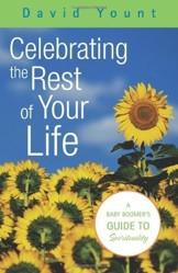 Celebrating the Rest of Your Life