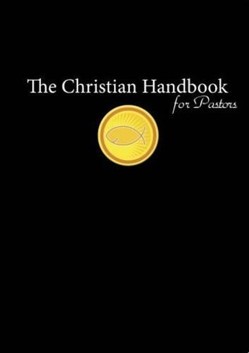 The Christian Handbook for Pastors