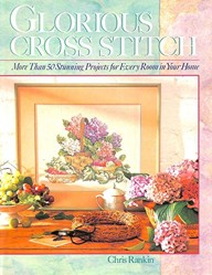 GLORIOUS CROSS STITCH