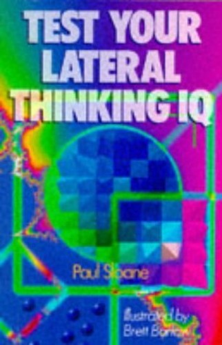 TEST YOUR LATERAL THINKING IQ