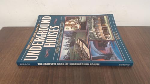 The Complete Book of the Underground House