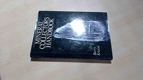 MINERAL COLLECTOR'S HANDBOOK