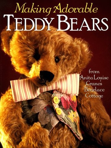 MAKING ADORABLE TEDDY BEARS