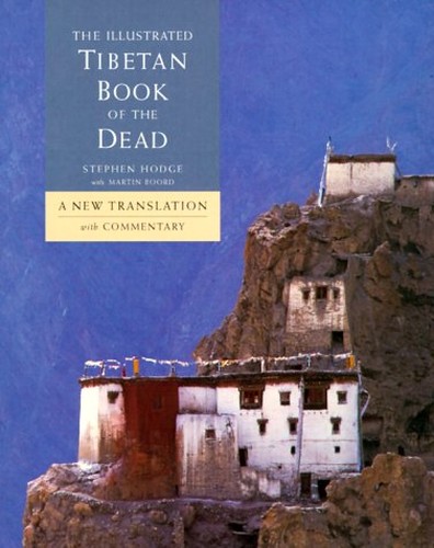 The Illustrated Tibetan Book of the Dead