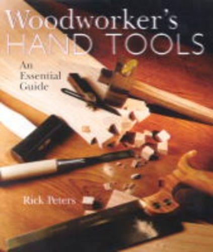WOODWORKER'S HAND TOOLS