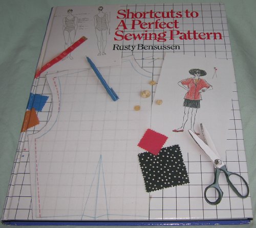 SHORTCUTS TO PERFECT SEWING