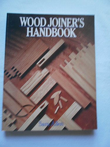 WOOD JOINERS HANDBOOK