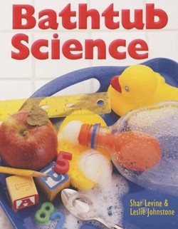 Bathtub Science