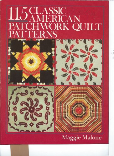 115 Classic American Patchwork Quilt Patterns