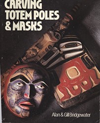 CARVING TOTEM POLES & MASKS