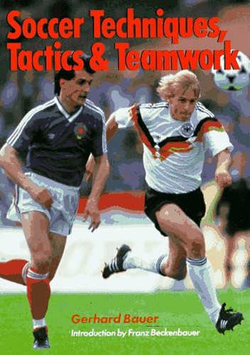 SOCCER TECHNIQUES, TACTICS & TEAMWO