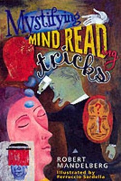 Mystifying Mind Reading Tricks