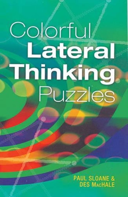 COLORFUL LATERAL THINKING PUZZLES