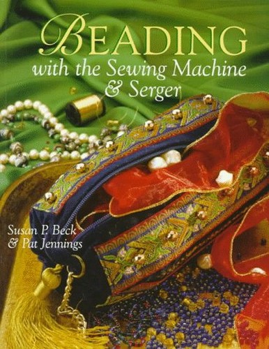 BEADING WITH SEWING MACHINE AND SER