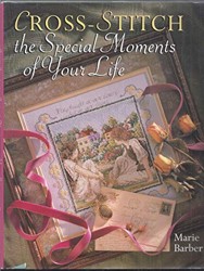 Cross-stitch the Special Moments in Your Life