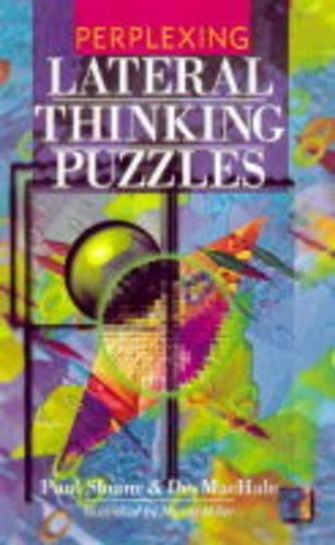 PERPLEXING LATERAL THINKING PUZZLER