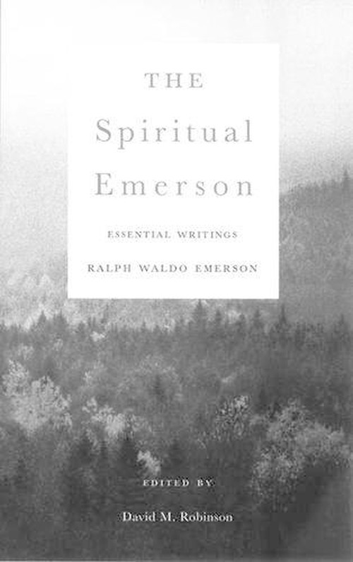 The Spiritual Emerson