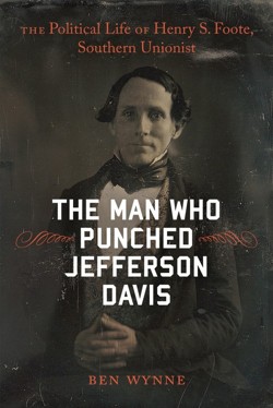 The Man Who Punched Jefferson Davis