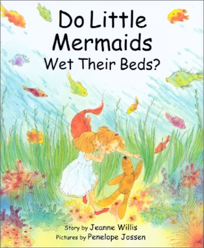 Do Little Mermaids Wet Their Beds?