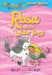Mermaid Mysteries: Rosa and the Water Pony (Book 1)