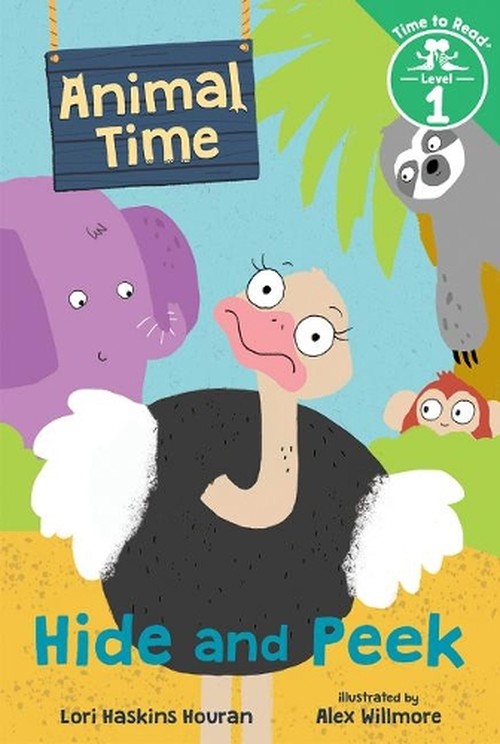 Hide and Peek (Animal Time: Time to Read, Level 1)