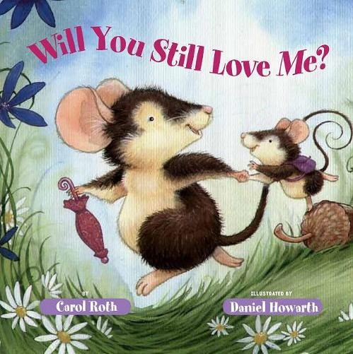 Will You Still Love Me