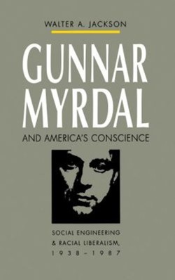 Gunnar Myrdal and America's Conscience