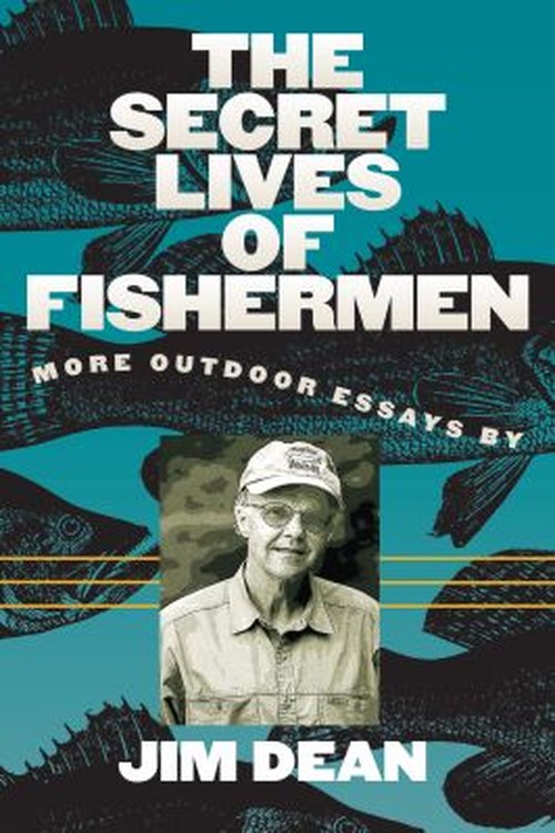 The Secret Lives of Fishermen