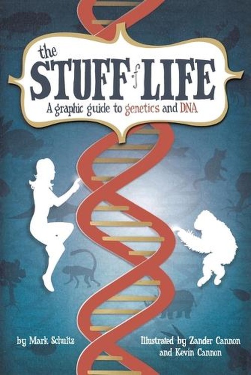 The Stuff of Life