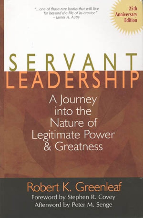 Servant Leadership [25th Anniversary Edition]