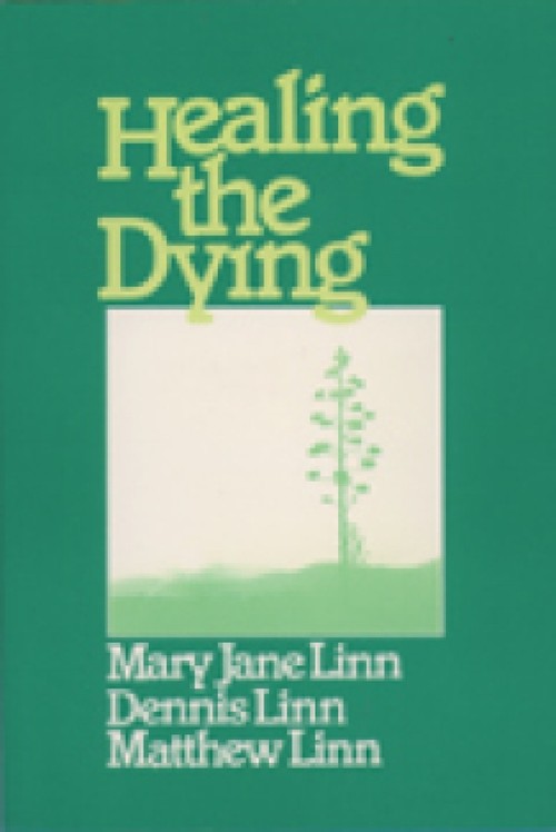 Healing the Dying