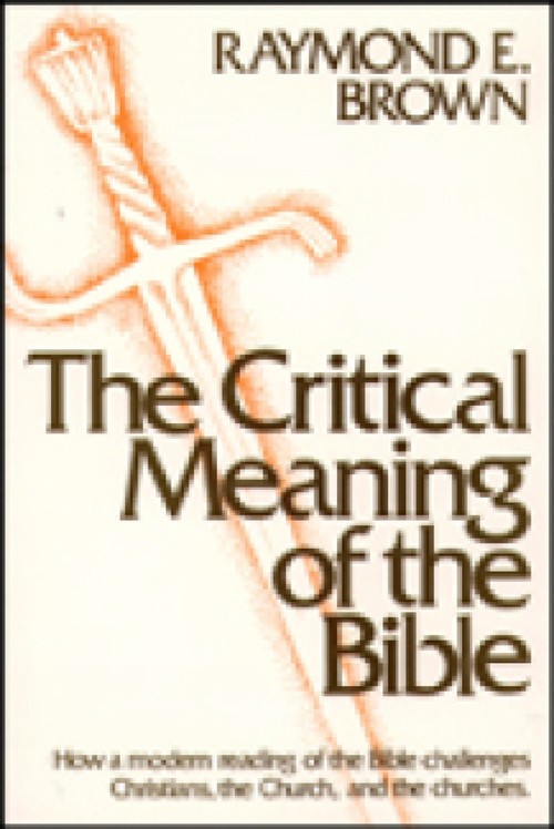 The Critical Meaning of the Bible