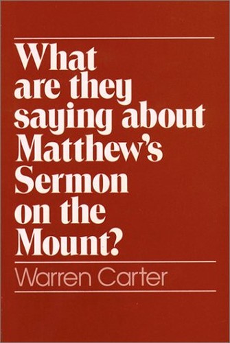 What are They Saying About Matthew's Sermon on the Mount?