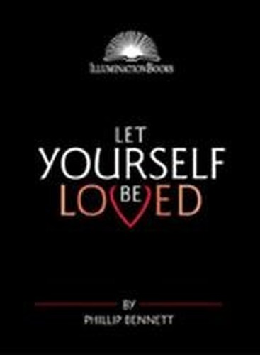 Let Yourself be Loved