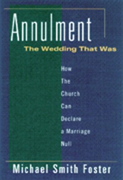 Annulment: The Wedding That Was