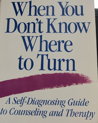 When You Don't Know Where to Turn