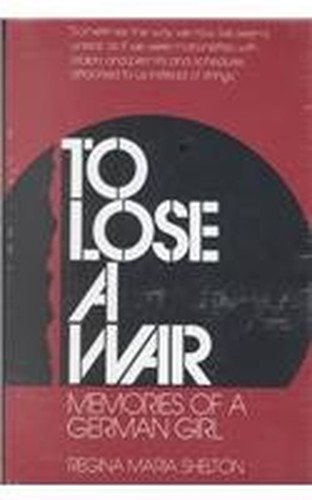 To Lose a War