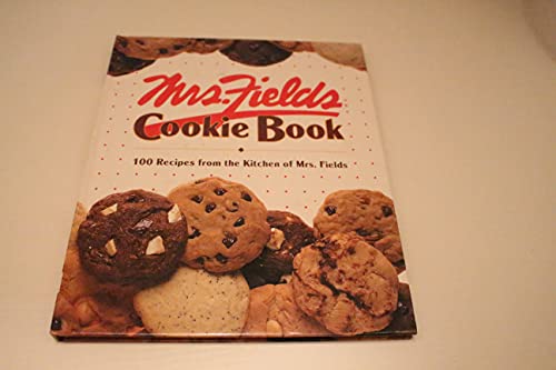 Mrs. Field's Cookie Book