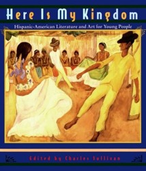 Here is My Kingdom: Hispanic-American