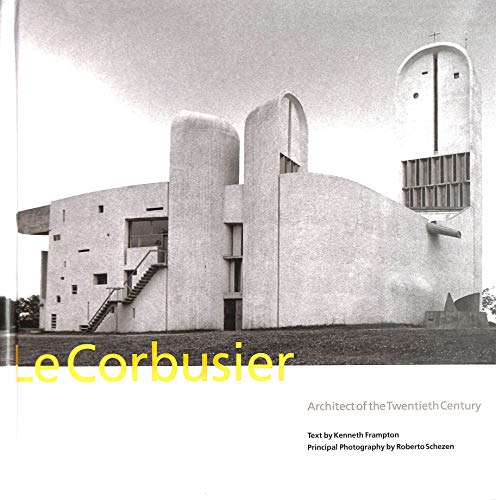 Le Le Corbusier: Architect of 20th Cent