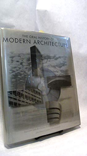 The Oral History of Modern Architecture