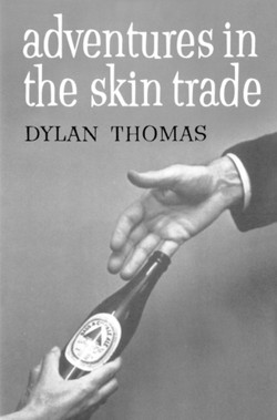 Adventures in the Skin Trade