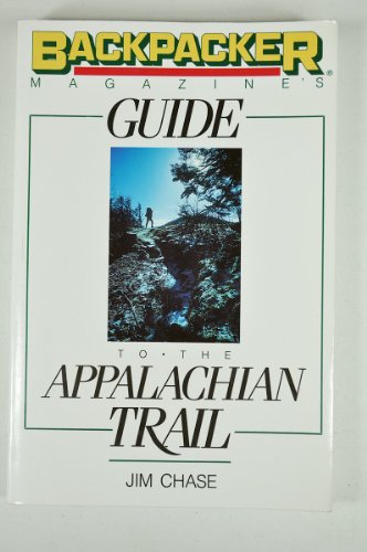 "Backpacker Magazine's" Guide to the Appalachian Trail